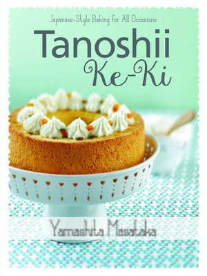 cover image of Tanoshii Ke-ki